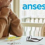 Anses confirmó aumento de jubilación mínima a $29.062