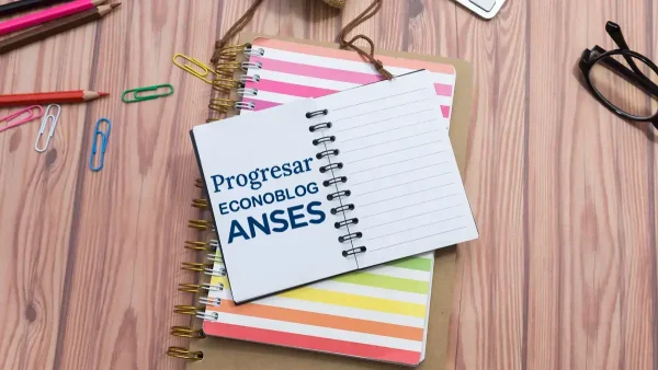 Cuaderno de Progresar para Anses